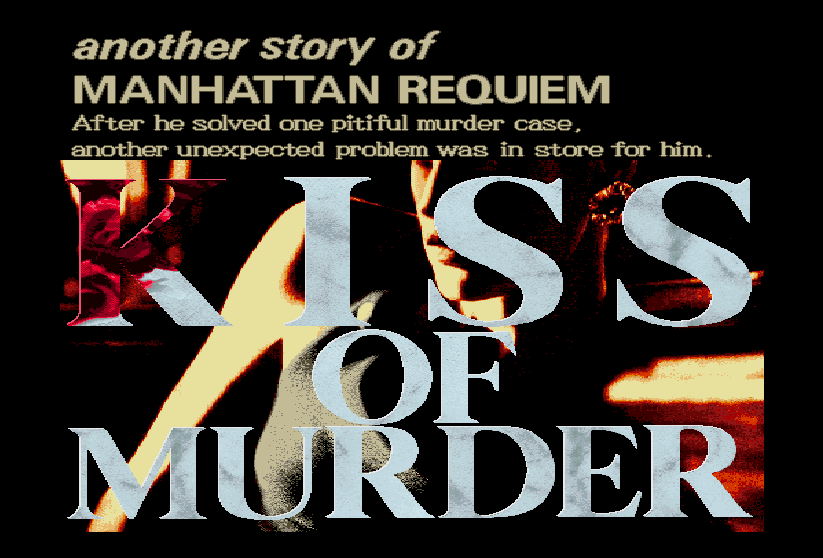 X68000 | KISS OF MURDER 殺意の接吻